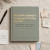 Brand Messaging & Campaign Strategy Session